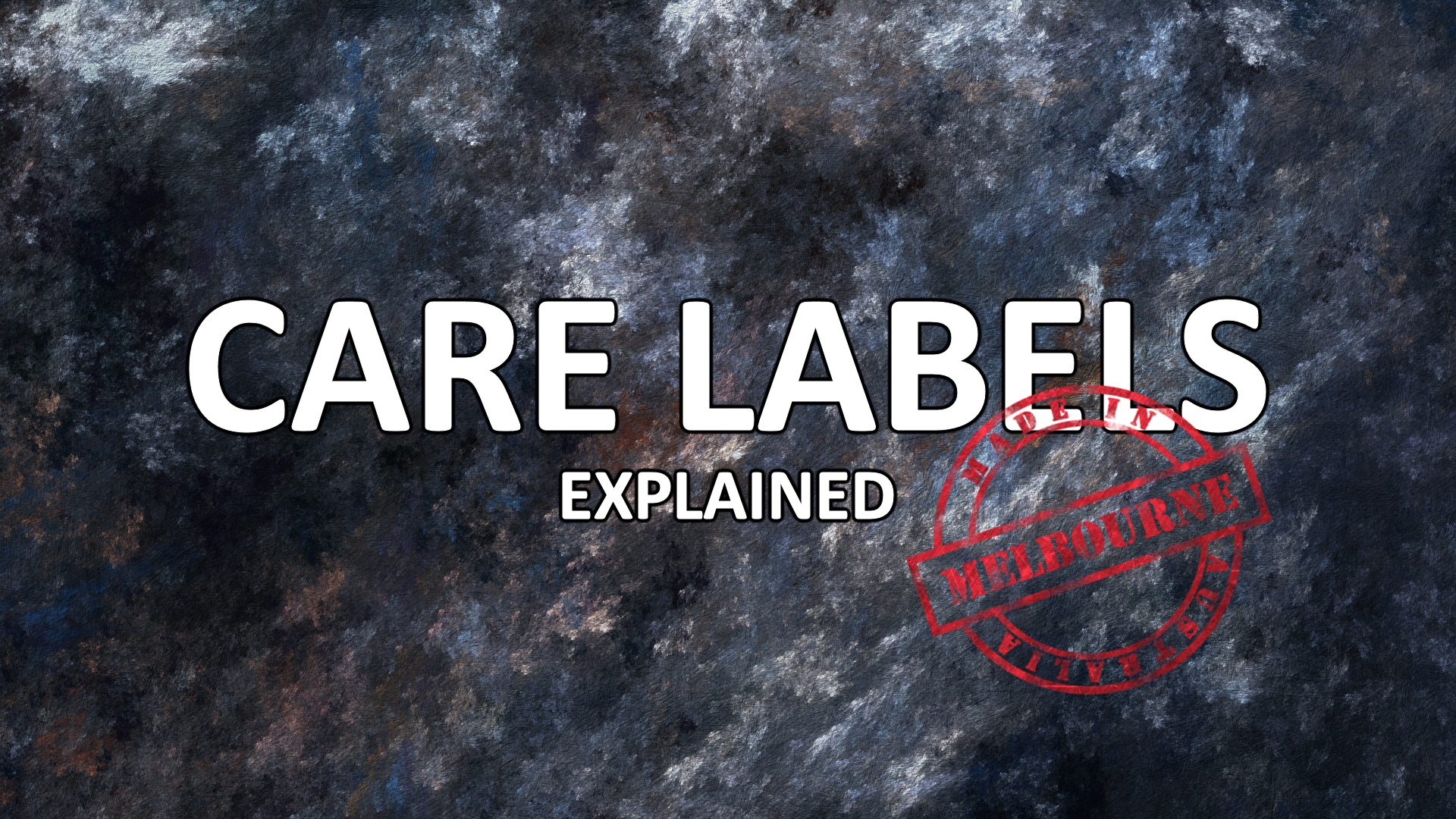 Care Labels Explained