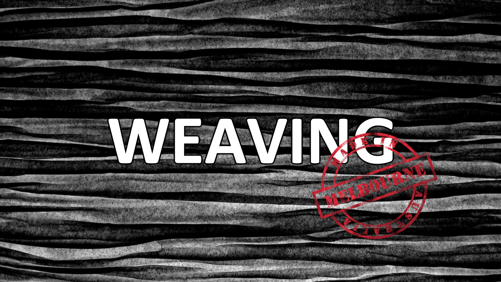 Weaving